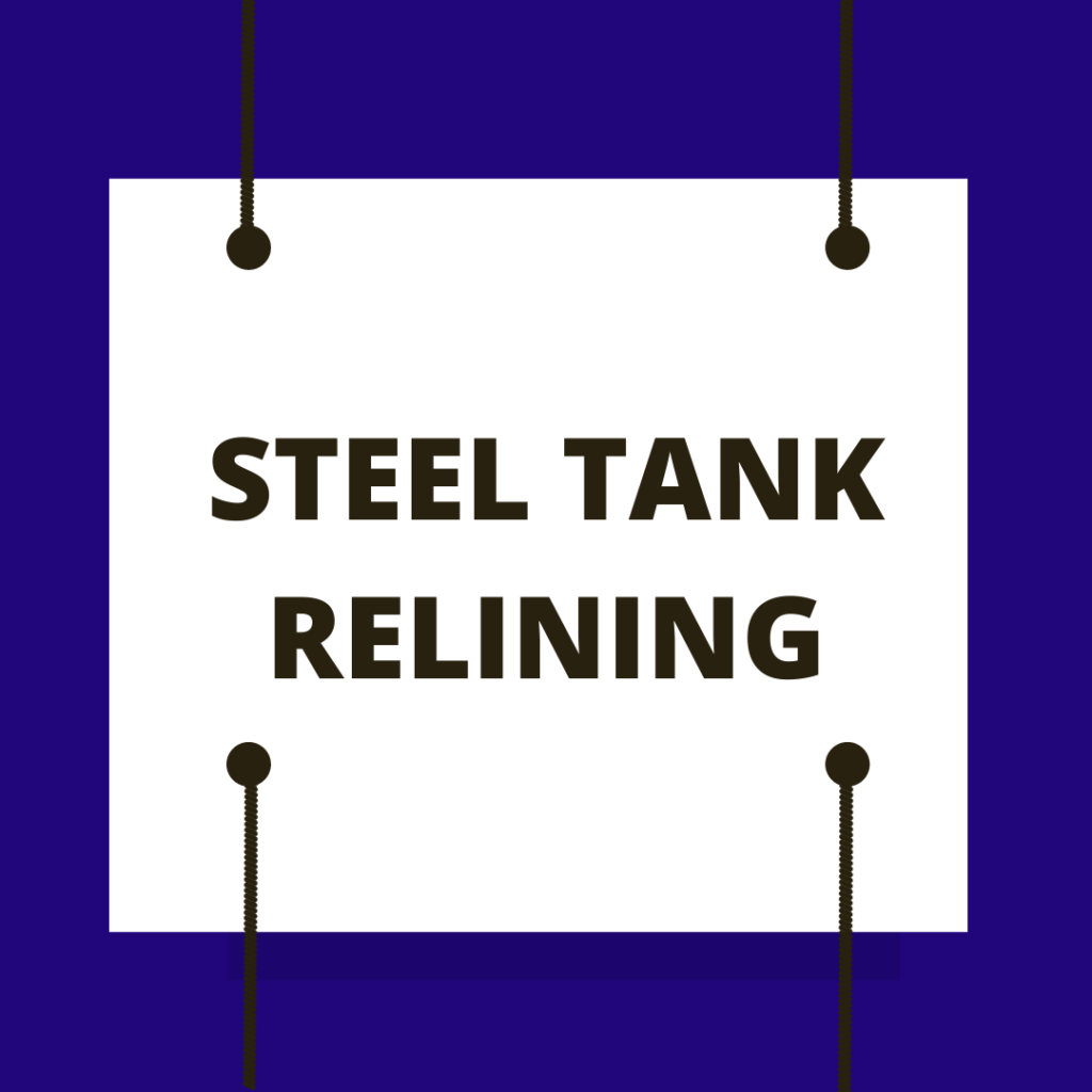 Steel tank relining