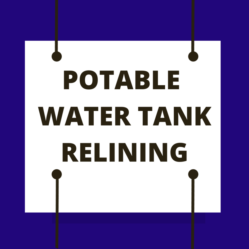 Potable water tank relining